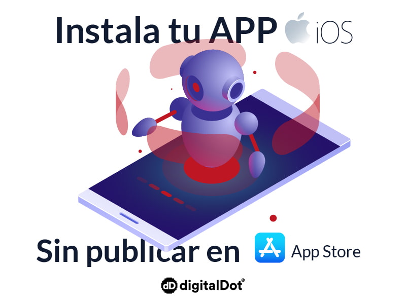 Instalar una aplicación móvil en IOS sin publicar en App Store