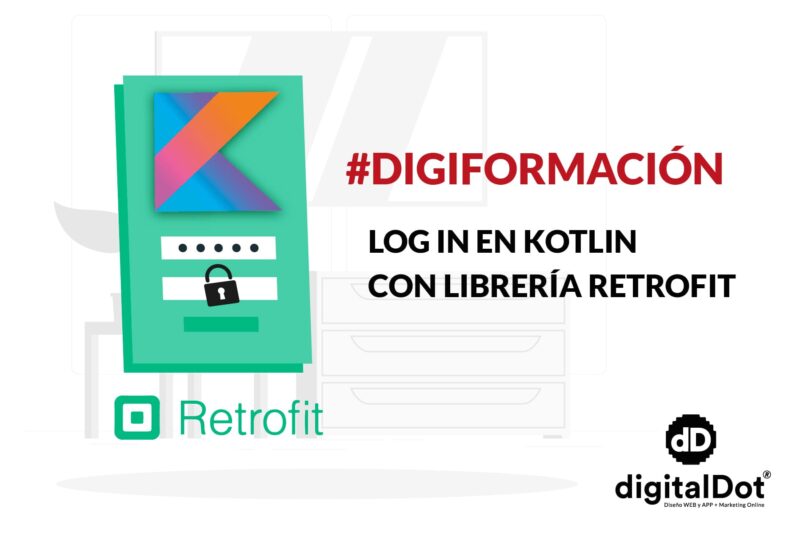 Como implementar login en Kotlin con retrofit - digitalDot