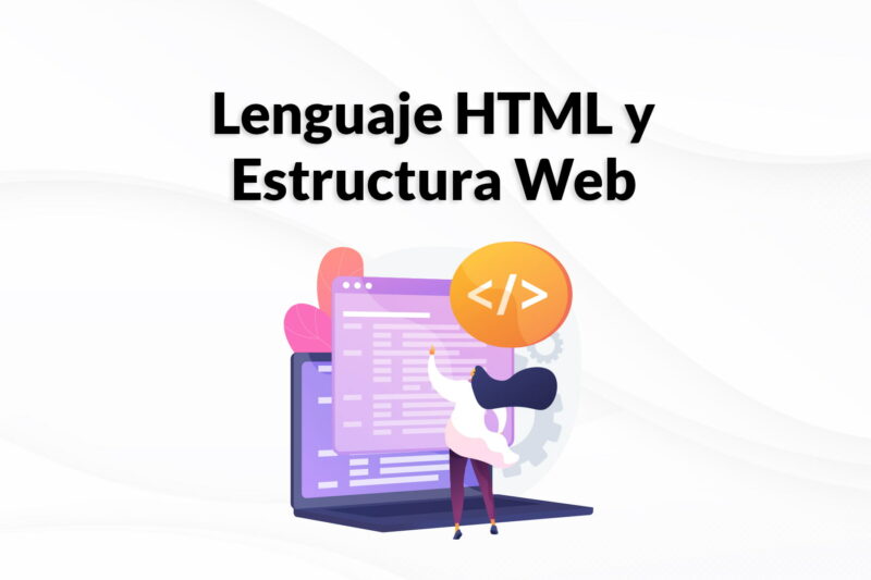 Lenguaje HTML y estructura web. digitalDot
