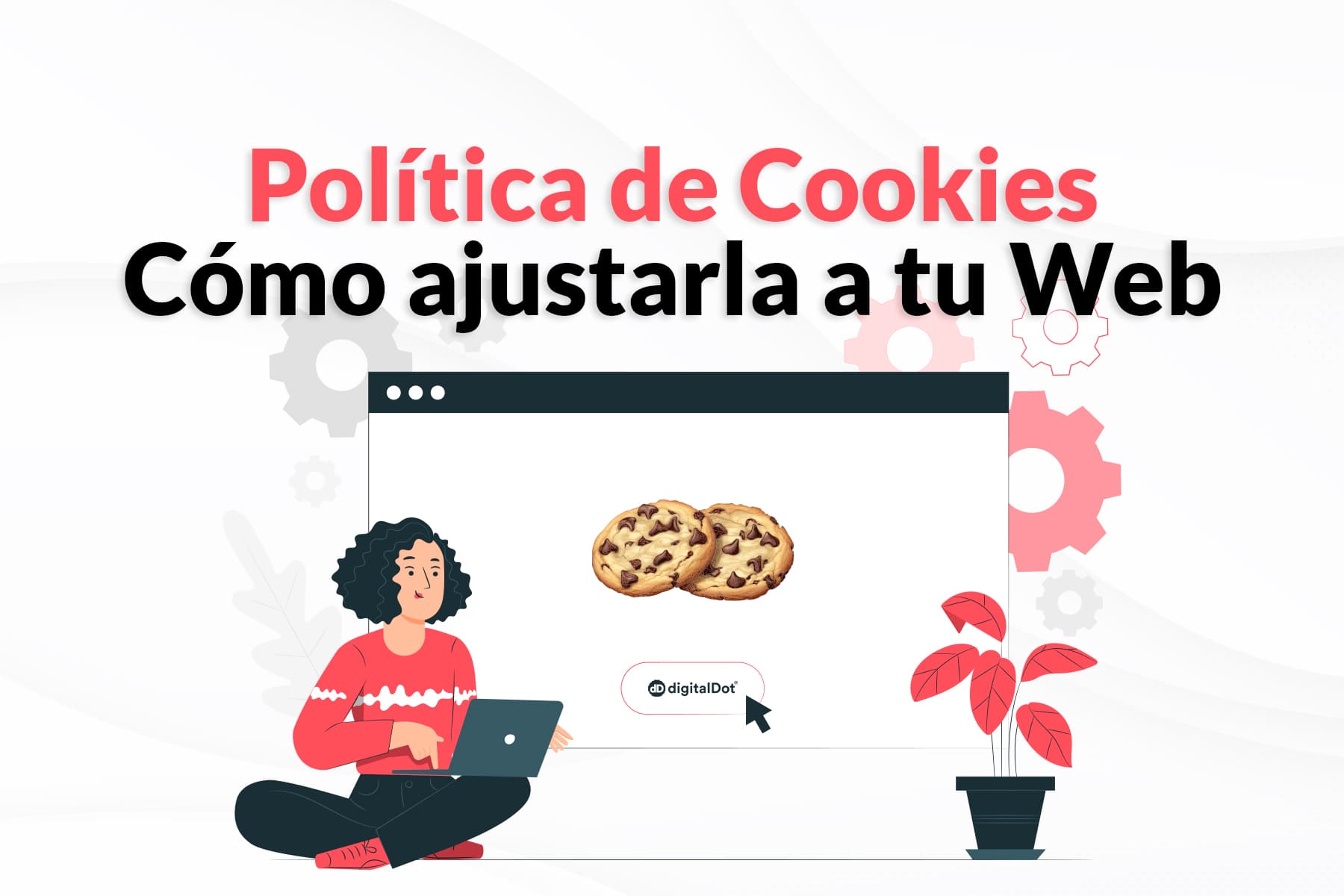 Cómo cumplir la política de cookies en WordPress