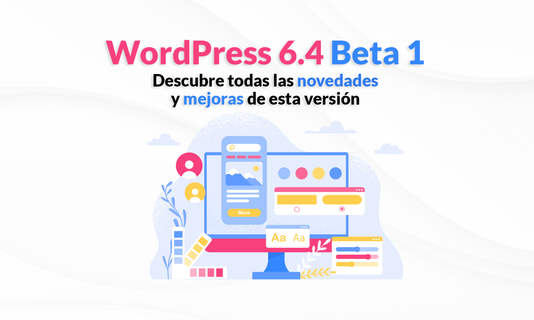 Novedades wordpress 6.4 Beta 1
